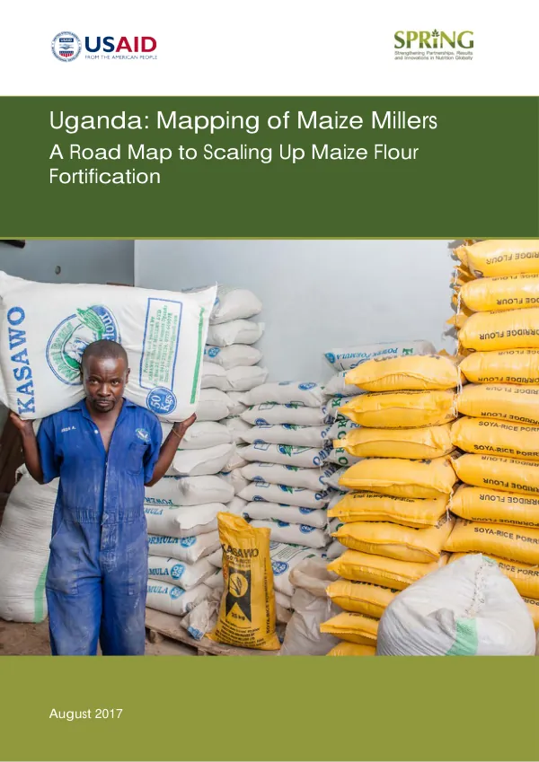 Uganda: Mapping of Maize Millers for Flour Fortification (August 2017)
