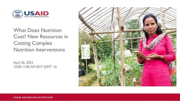 Nutrition Financing Webinar: Costing Complex Nutrition Interventions