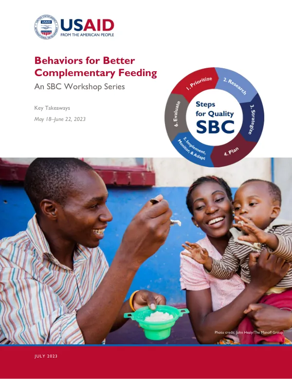 Behaviors for Better Complementary Feeding: SBC Workshop Series Key Takeaways (July 2023)
