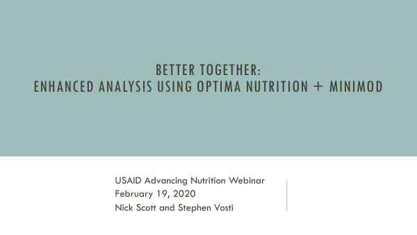 Better Together: Enhanced Analysis Using Optima Nutrition + MINIMOD (February 19, 2020)