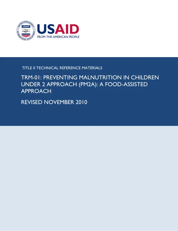 Technical Reference Materials: Preventing Malnutrition in Children Under 2 (PM2A)