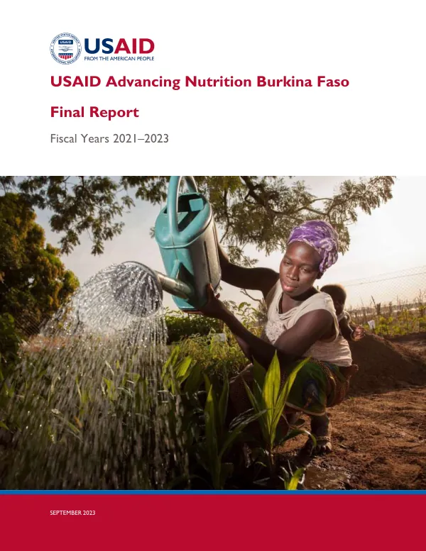 USAID Advancing Nutrition Burkina Faso Final Report: FY 2021–2023