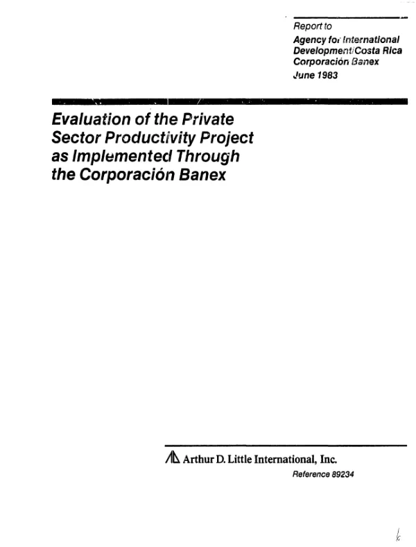 Evaluation of the private sector productivity project as implemented through the Corporacion Banex