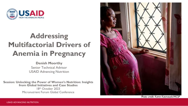 Addressing Multifactorial Drivers of Anemia in Pregnancy