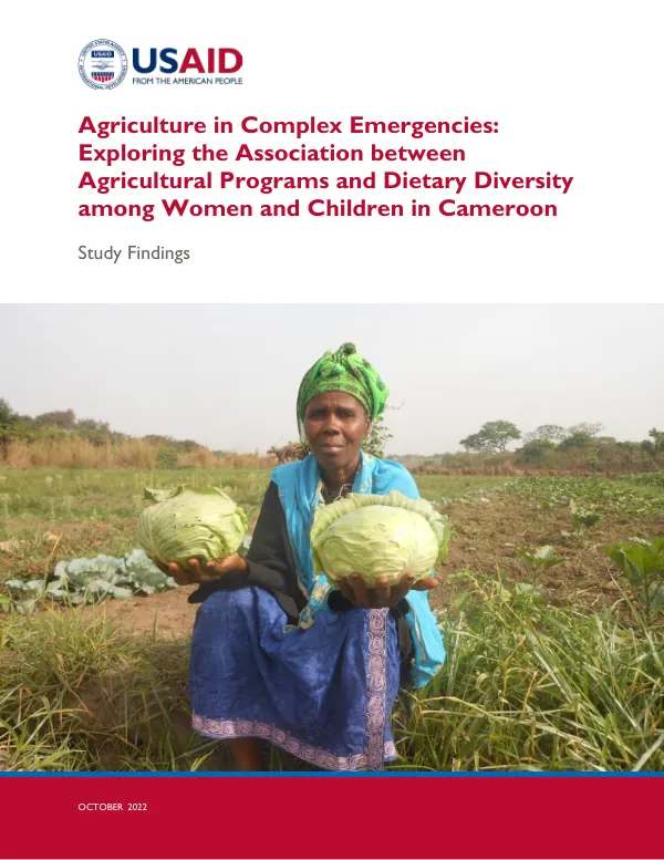 Agriculture in Complex Emergencies: Cameroon Study Findings (Oct 2022)