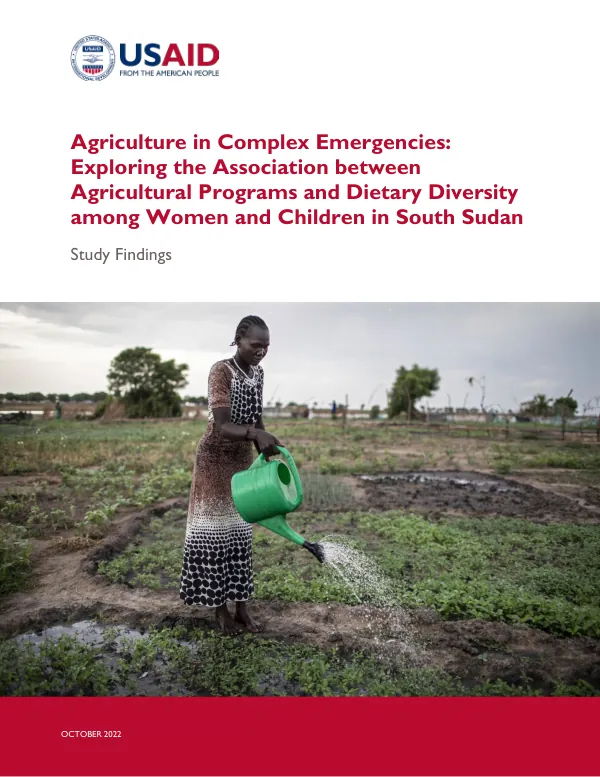 Agriculture in Complex Emergencies: South Sudan Study Findings (2022)