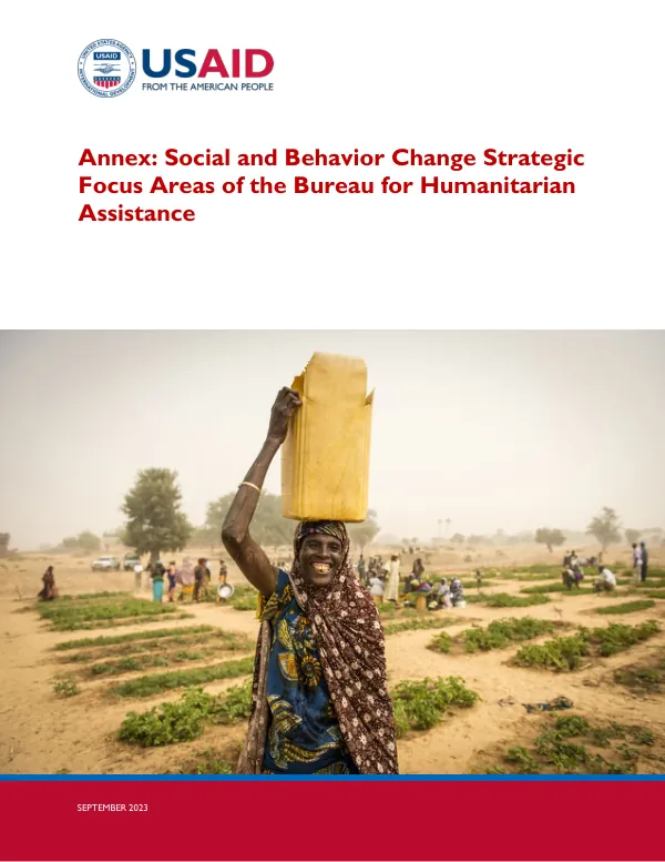 USAID Annex: Social and Behavior Change Strategic Focus Areas of the Bureau for Humanitarian Assistance