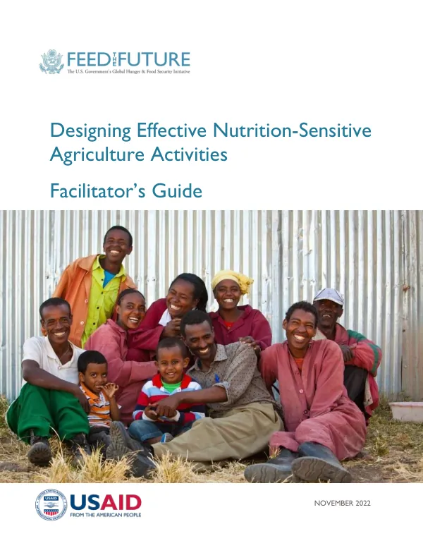 Designing Effective Nutrition-Sensitive Agriculture Activities: Facilitator's Guide (November 2022)