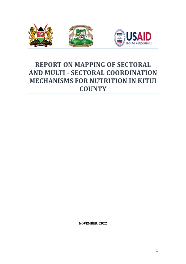Report on Mapping of Sectoral and Multi-Sectoral Nutrition Coordination Mechanisms in Kitui County