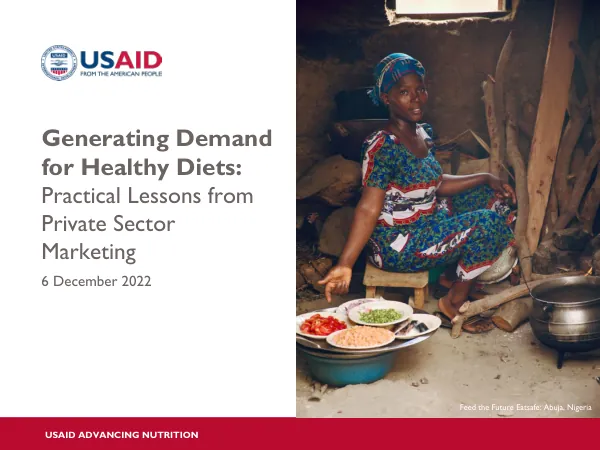 Generating Demand for Healthy Diets: Private Sector Marketing Lessons