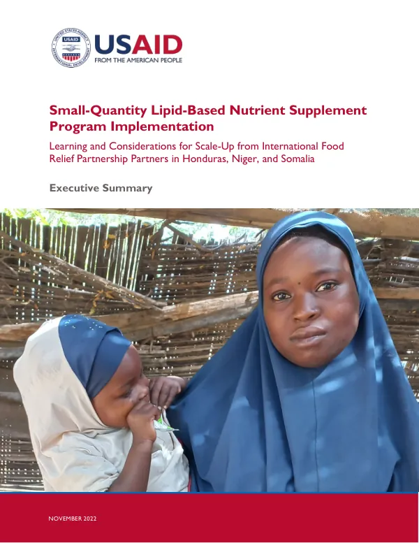 Small-Quantity Lipid-Based Nutrient Supplement Program Implementation: Executive Summary (November 2022)