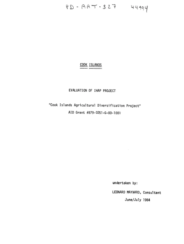 Cook Islands : evaluation of IHAP project, Cook Islands agricultural diversification project, AID grant no. 879-0251-G-00-1001