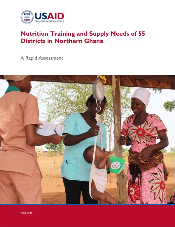 Nutrition Training and Supply Needs in Northern Ghana: Rapid Assessment (June 2023)
