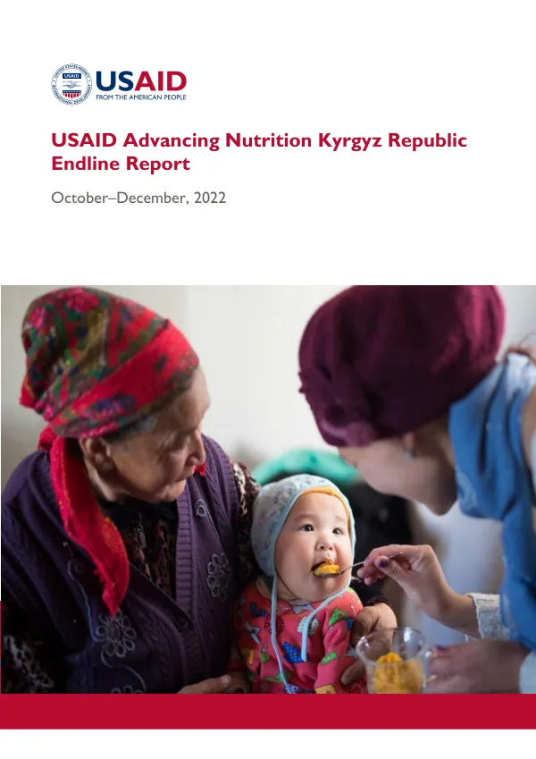 USAID Advancing Nutrition Kyrgyz Republic Endline Report