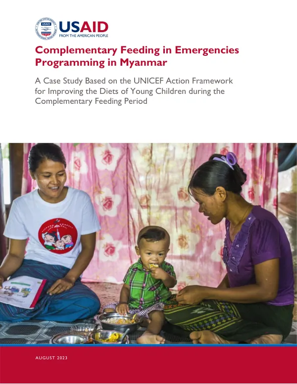 Complementary Feeding in Emergencies Programming in Myanmar Case Study
