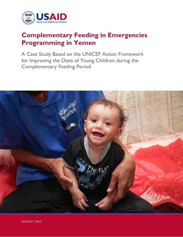 Complementary Feeding in Emergencies Programming in Yemen: A Case Study