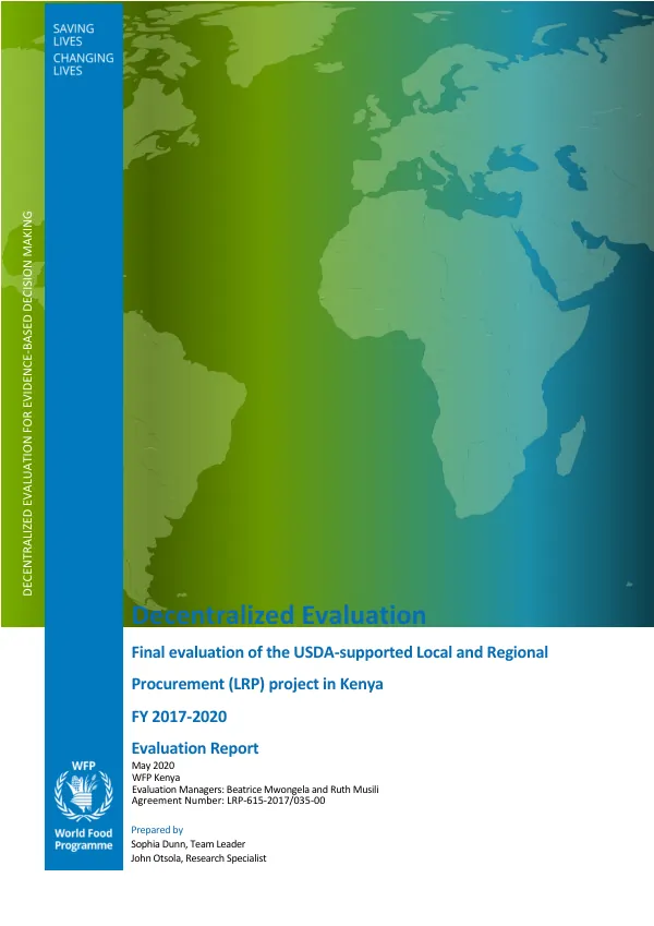Decentralized evaluation : final evaluation of the USDA-supported local and regional procurement (LRP) project in Kenya, FY 2017-2020