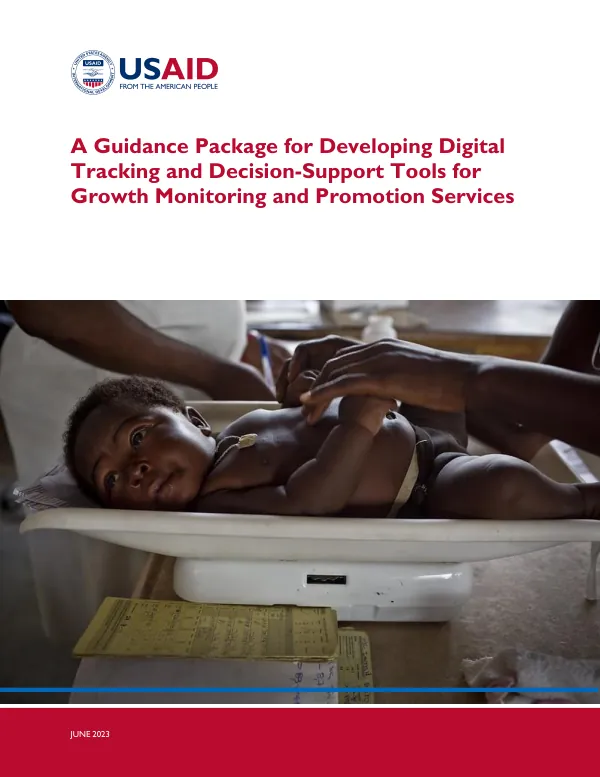 USAID Guidance Package: Digital Tools for Growth Monitoring and Promotion Services
