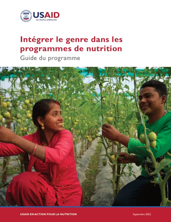 Intégrer le genre dans les programmes de nutrition: Guide du programme (Septembre 2022)