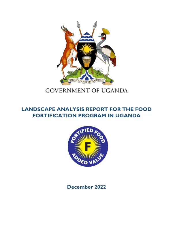 Landscape Analysis Report: Food Fortification Program in Uganda (December 2022)