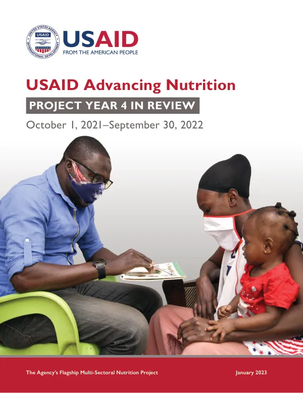 USAID Advancing Nutrition Project Year 4 Review (Oct 2021-Sep 2022)