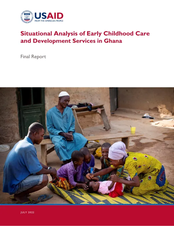 Situational Analysis of Early Childhood Care and Development Services in Ghana (July 2022)