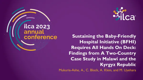 Sustaining the Baby-Friendly Hospital Initiative: Case Study in Malawi and Kyrgyz Republic