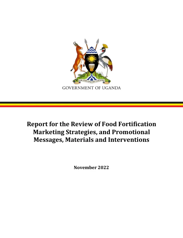 Uganda Food Fortification Marketing Strategies Review (November 2022)