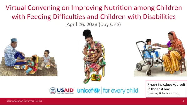 Virtual Convening: Improving Nutrition for Children with Feeding Difficulties and Disabilities (Day One)