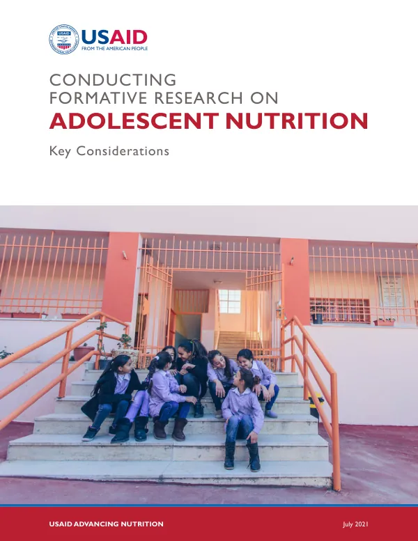 Conducting Formative Research on Adolescent Nutrition: Key Considerations (July 2021)