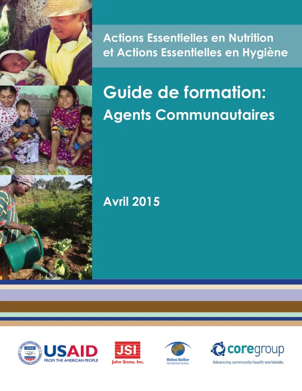 Community Agent Training Guide: Essential Nutrition and Hygiene Actions