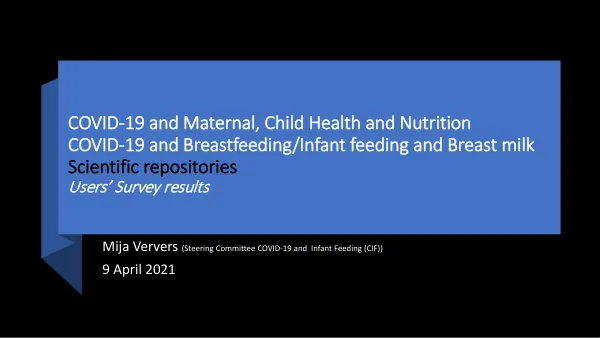 COVID-19 and Infant Feeding: Maternal Health, Breastfeeding Practices, and Support Strategies