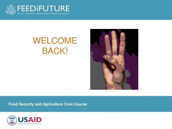 Food Security and Agriculture Core Course - Day 3: Policy, Governance, and Standards