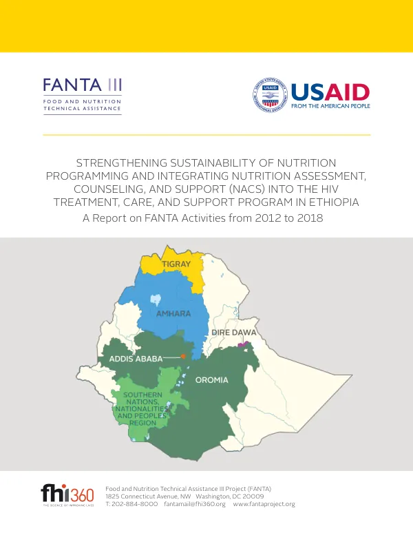 FANTA Activities in Ethiopia: Strengthening Nutrition and Integrating NACS into HIV Programs (2012-2018)