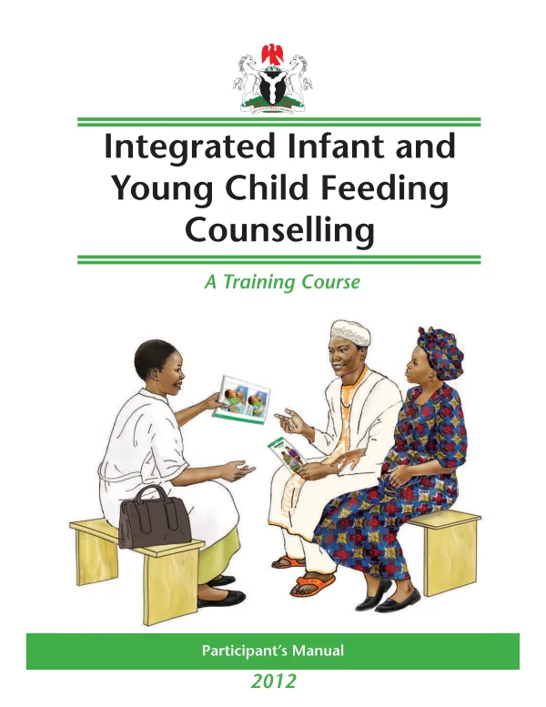 Integrated Infant and Young Child Feeding Counselling: Participant's Training Manual