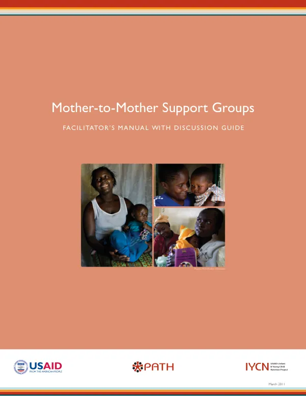 Mother-to-Mother Support Group Facilitator Manual and Discussion Guide