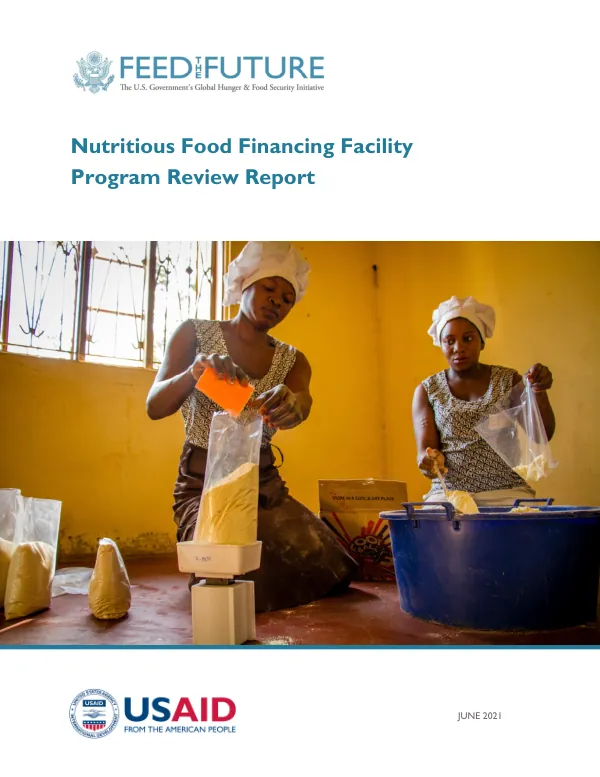 Nutritious Food Financing Facility (N3F) Program Review Report, June 2021
