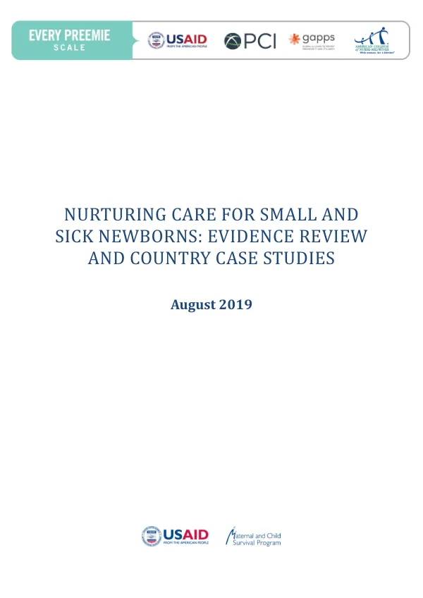 Nurturing Care for Small and Sick Newborns: Evidence Review and Country Case Studies
