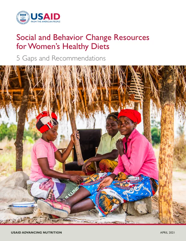 Social and Behavior Change Resources for Women's Healthy Diets: 5 Gaps and Recommendations (April 2021)