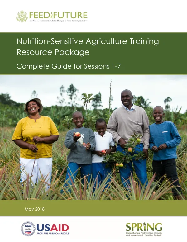 Nutrition-Sensitive Agriculture Training Resource Package: Complete Guide to Sessions 1-7