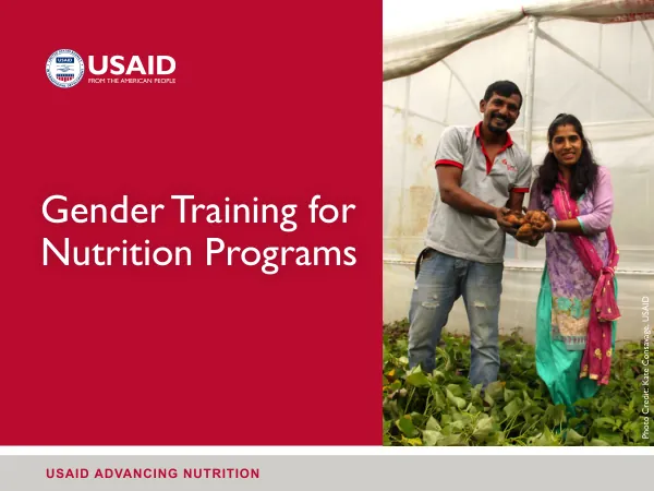 USAID Advancing Nutrition: Gender Training for Nutrition Programs (March 2021)