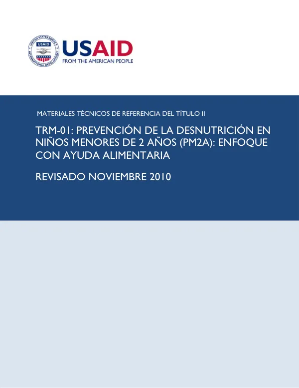 TRM-01: Prevention of Malnutrition in Children Under 2 Years (PM2A): Food Assistance Approach