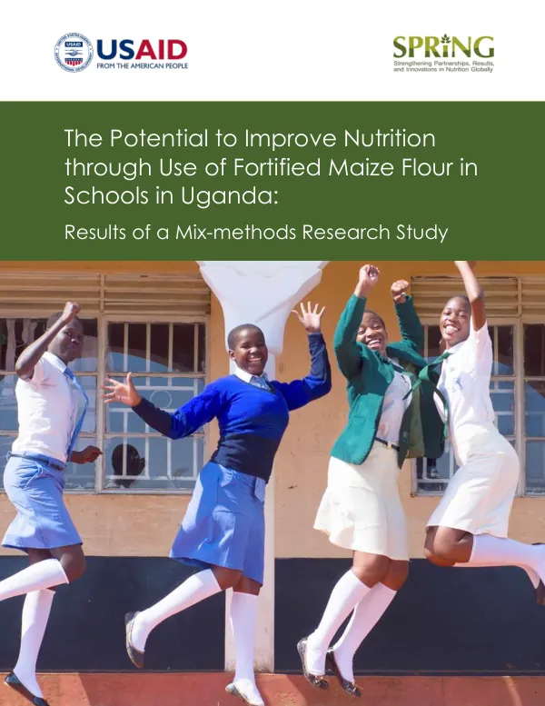 Fortified Maize Flour in Uganda Schools: Nutrition Improvement Potential (2018)