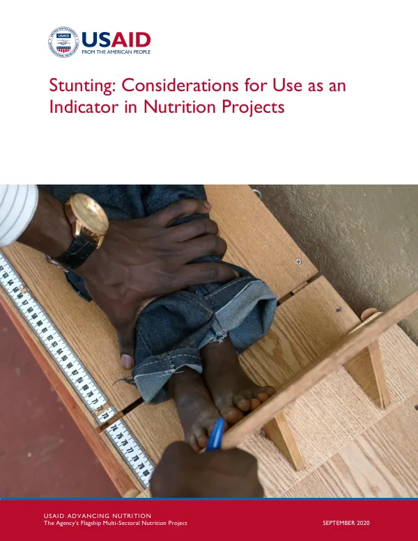 Stunting: Considerations for Use as an Indicator in Nutrition Projects (September 2020)