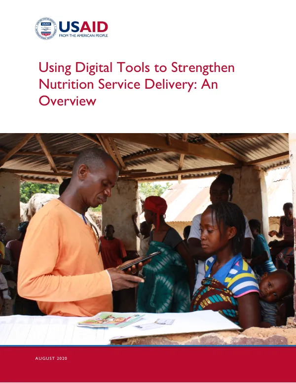 Using Digital Tools to Strengthen Nutrition Service Delivery: An Overview