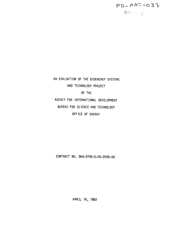 Evaluation of the bioenergy systems and technology project of the Agency for International Development, Bureau for Science and Technology, Office of Energy
