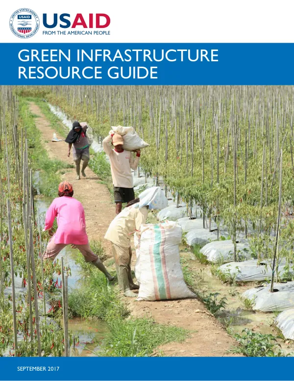 2017 USAID Green Infrastructure Resource Guide
