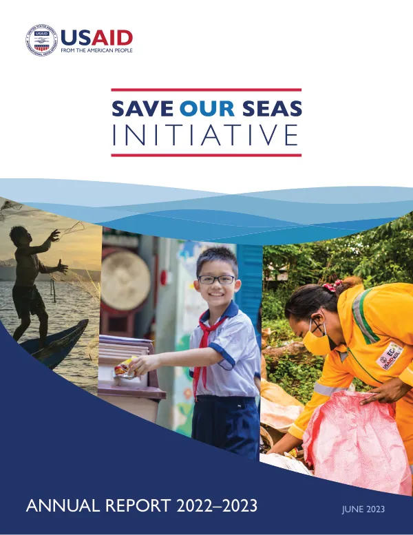 USAID Save Our Seas Initiative Annual Report 2022-2023