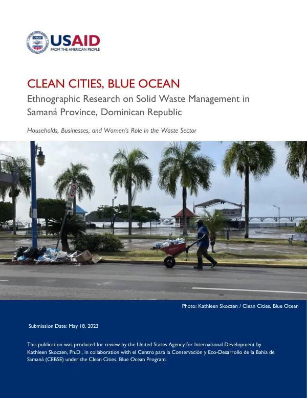 Ethnographic Research on Solid Waste Management in Samana Province, Dominican Republic