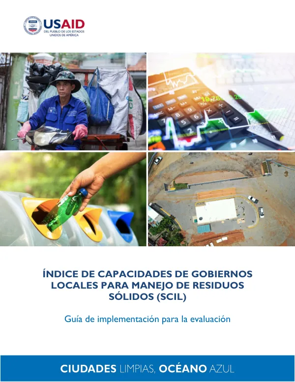 USAID SCIL Implementation Guide: Solid Waste Management Capacity Evaluation